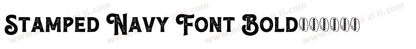 Stamped Navy Font Bold字体转换